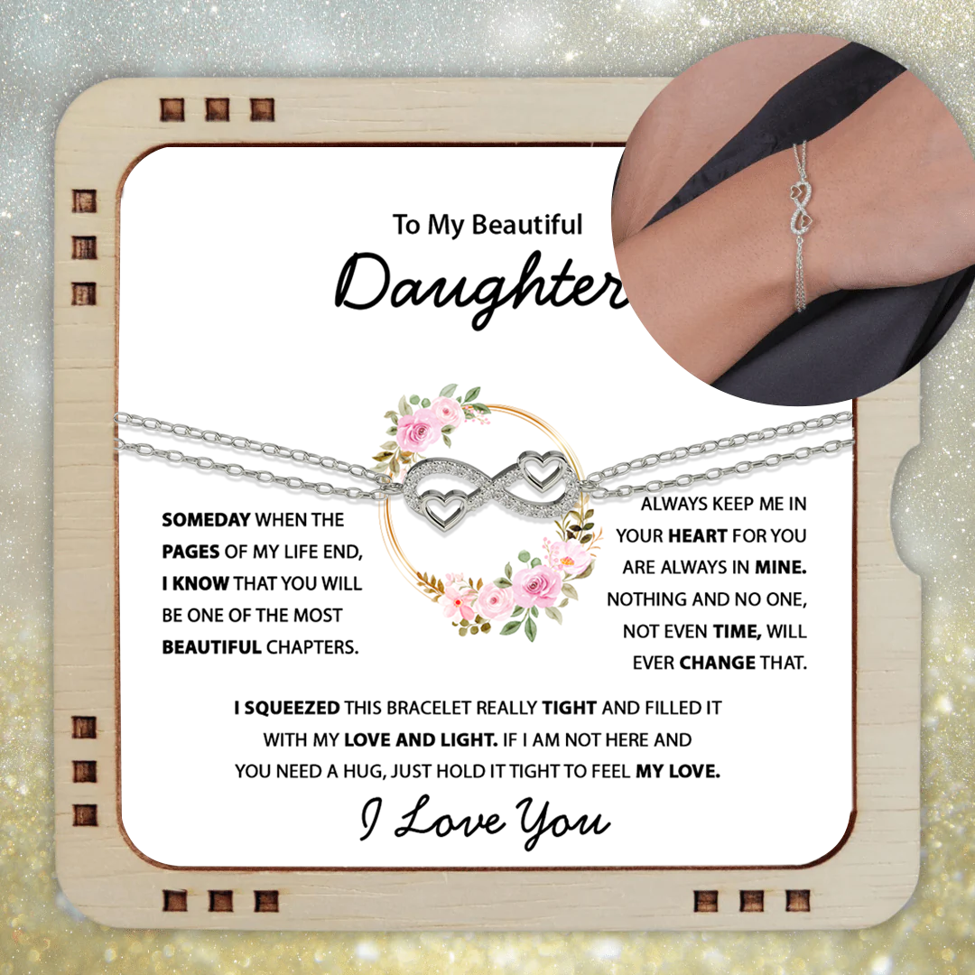 To my Daughter - Love bracelet