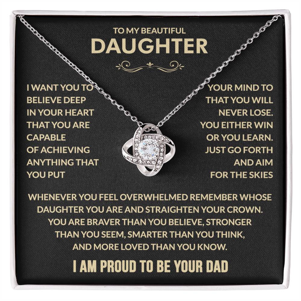 To my Daughter - I Am Proud To Be Your Dad