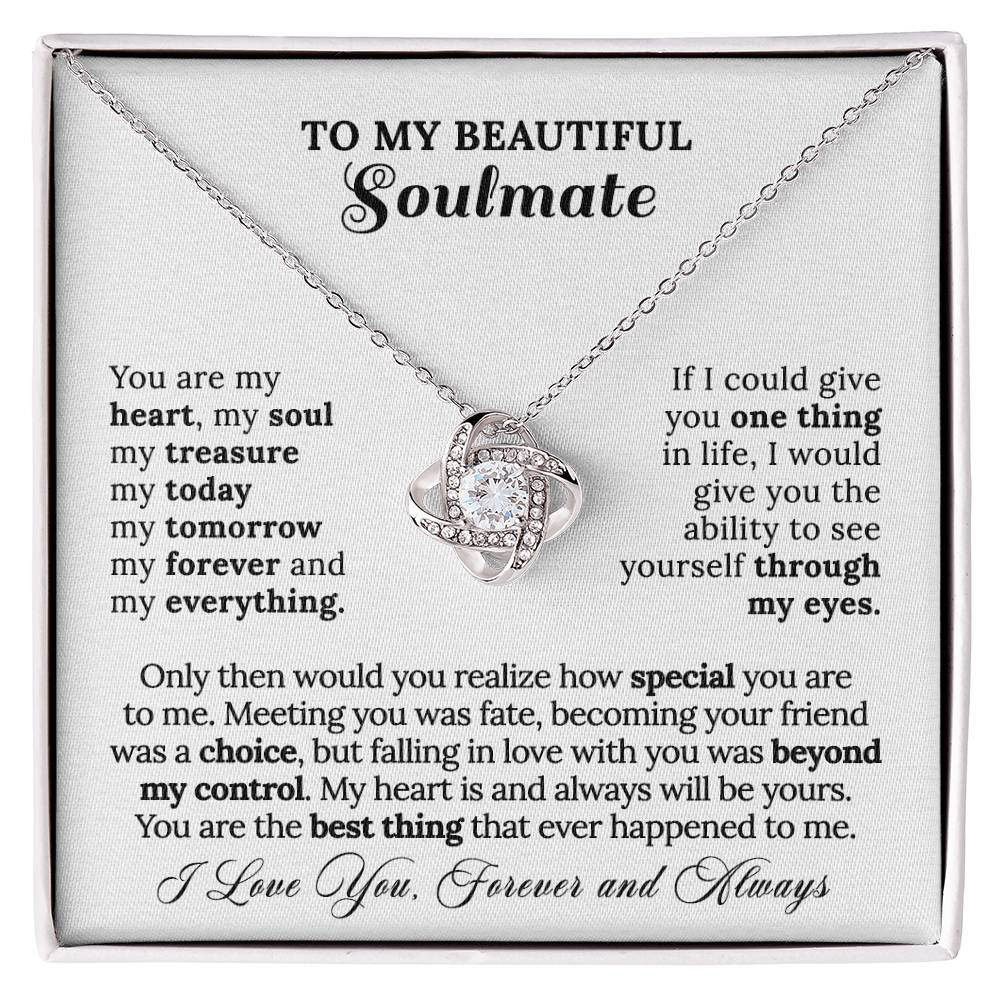 To My Soulmate - My Everything Necklace