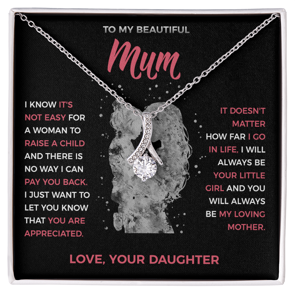 To My Loving Mum - Pendant Necklace from Daughter